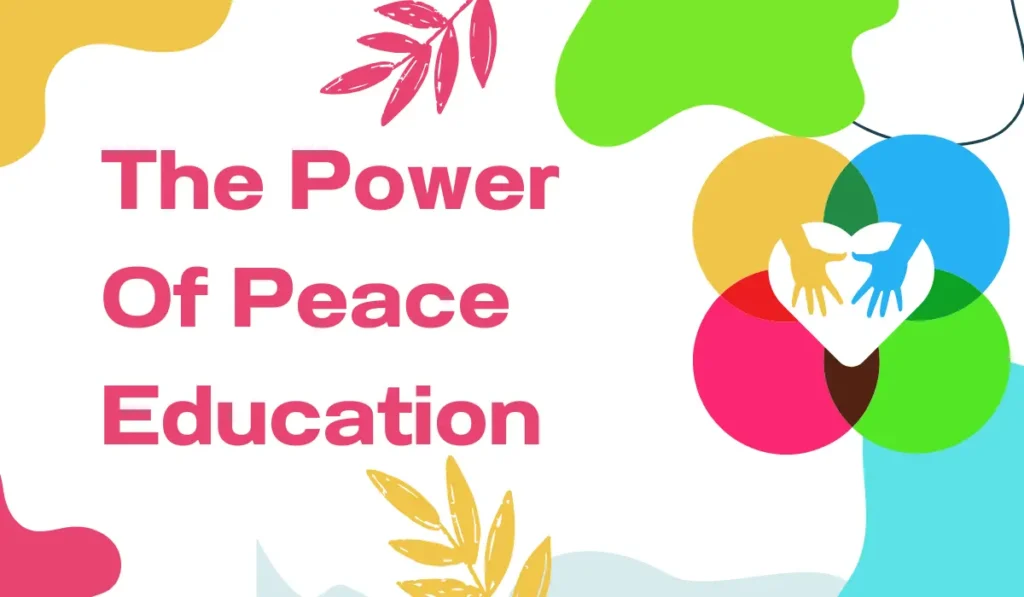 The Power Of Peace Education