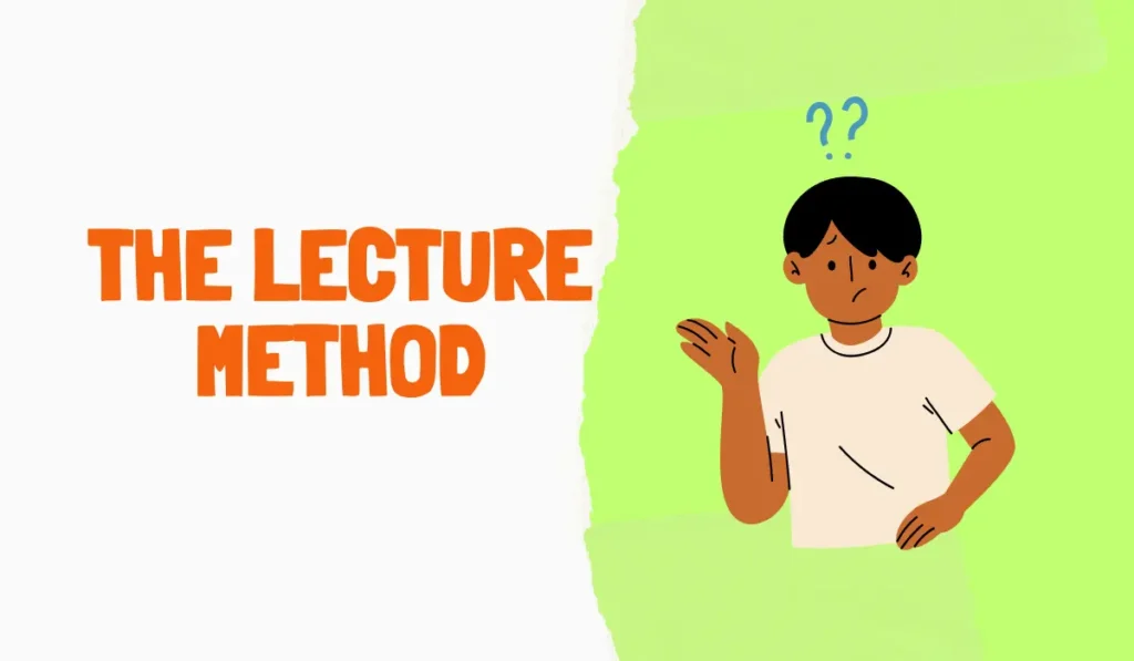 The Lecture Method