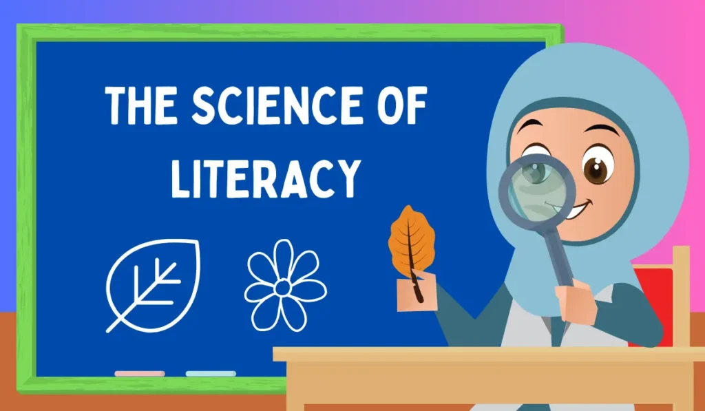 The Science Of Literacy