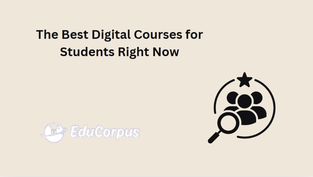 The Best Digital Courses for Students Right Now